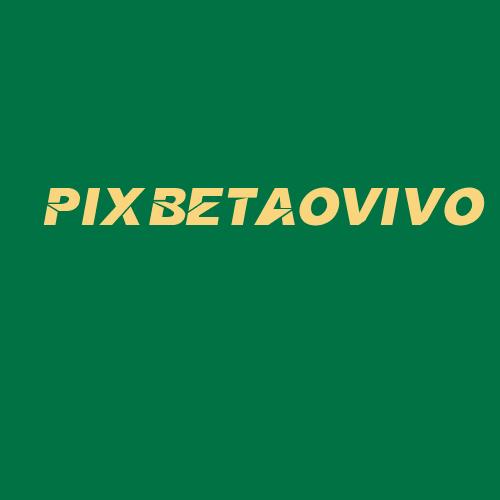 Logo da PIXBETAOVIVO